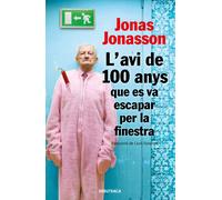 L Avi De 100 Anys Que Es Va Escapar Per La Finestra