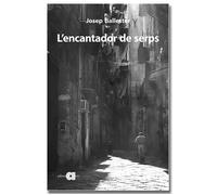 L'encantador de serps | Josep Ballester