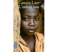 L'enfant noir | Camara Laye