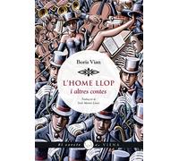 L'home llop i altres contes | Boris Vian, Jordi Martín Lloret