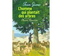L'Homme qui plantait des arbres | Jean Giono