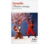 L'illusion comique | Pierre Corneille