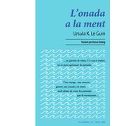 L'onada a la ment | Ursula K. Le Guin, Elena Ordeig