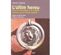 L'últim hereu. | David Gràcia