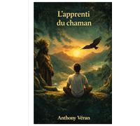 L´Apprenti du Chamane