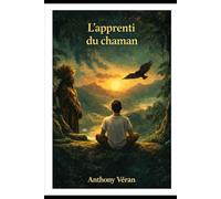 L´Apprenti du Chamane