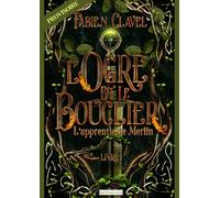 L apprentie de Merlin - L'ogre et le bouclier
