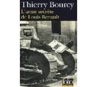 L Arme Secrete De Louis Renault