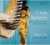 L‘Arpa Barberini : Musica Para Arpa Y Soprano / Invernizzi