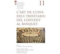 L’art de cuina dels trinitaris. Del convent al banquet