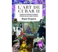 L Art De Curar Ii
