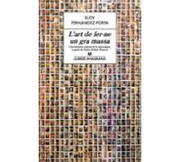 L Art De Fer-ne Un Gra Massa