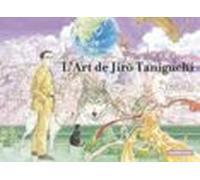 L Art De Jiro Taniguchi