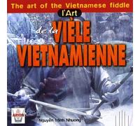 L Art De La Viele Vietnamienne by Nguyen Minh Nhuong