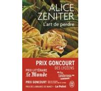 L Art De Perdre (dublin Literary Award 2022)