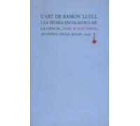L Art De Ramon Llull I La Teoria Escolastica De La Ciencia