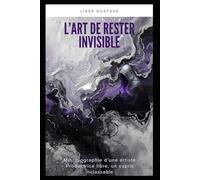 L’ART DE RESTER INVISIBLE: Mini Biographie - Sur l'artiste productrice Lissa DJ LyLy