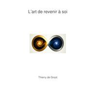 L’art de revenir à soi