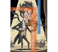 L’Art du Violon Volume 1