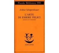 L Arte Di Essere Felici Esposta In 50 Massime