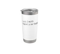 L’ARTE È MORTA VENEZIA È LA SUA TOMBA - VENICE ITALY VENEDIG Vaso térmico de acero inoxidable de doble pared