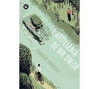 L Artilleria De Mr. Smith (una Historia Perfecta)