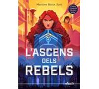 L Ascens Dels Rebels