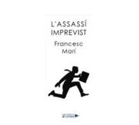 L Assassí Imprevist