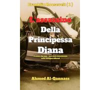L’assassino Della Principessa Diana: Il nome che non è mai stato menzionato nelle indagini ufficiali