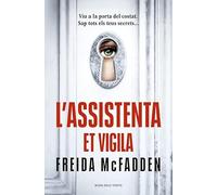 L’assistenta et vigila (L'assistenta 3)
