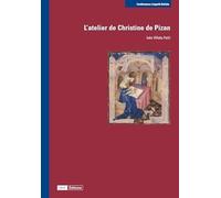 L’atelier de Christine de Pizan
