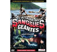 L attaque des sangsues geantes (French only)