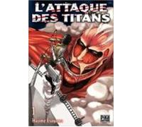 L Attaque Des Titans . Volume 1
