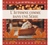 L’Automne comme dans une Série: Les Cahiers Cosy