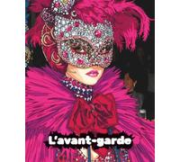 L’avant-garde: Haute Couture Colouring Book