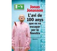 L Avi De 100 Anys Que Es Va Escapar Per La Finestra