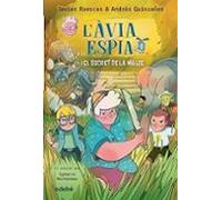 L Àvia Espia I El Secret De La Malee