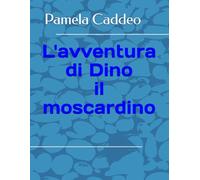 L' avventura di Dino il moscardino: Libro da colorare