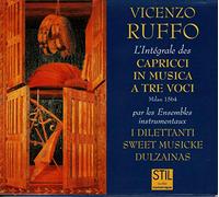 L Dilettanti Dulzainas, Sweet Music - Ruffo: Caprices