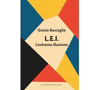 L.E.I. L'estrema illusione (Cammei)
