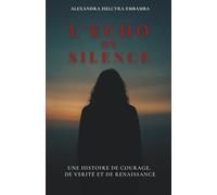 L’écho Du Silence