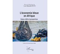 L’économie bleue en Afrique: Enjeux, défis et perspectives (Harmattan Togo)