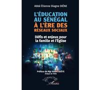L’éducation au Sénégal à l’ère des réseaux sociaux: Défis et enjeux pour la famille et l’Église