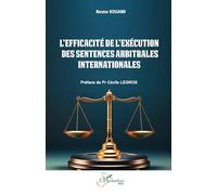 L’efficacité de l’exécution des sentences arbitrales internationales (Harmattan Mali)