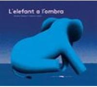 L Elefant A L Ombra