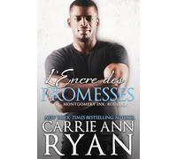 L’Encre des promesses (Montgomery Ink: Boulder)