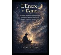L’Encre et l’Âme