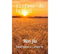 L' enfant de la terre: Mon fils
