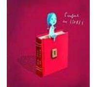 L Enfant Des Livres (prix Bologna Ragazzi 2017)