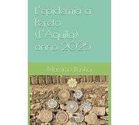 L’epidemia a Pereto (L’Aquila): anno 2025